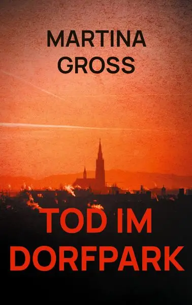 Tod im Dorfpark