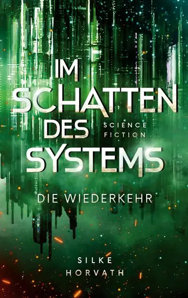 Cover: Im Schatten des Systems