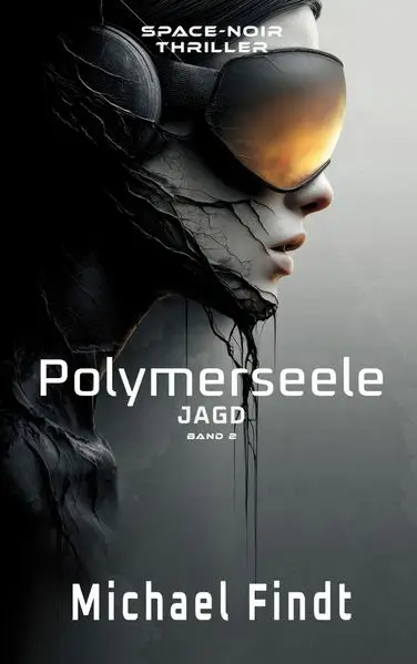 Cover: Polymerseele - Jagd