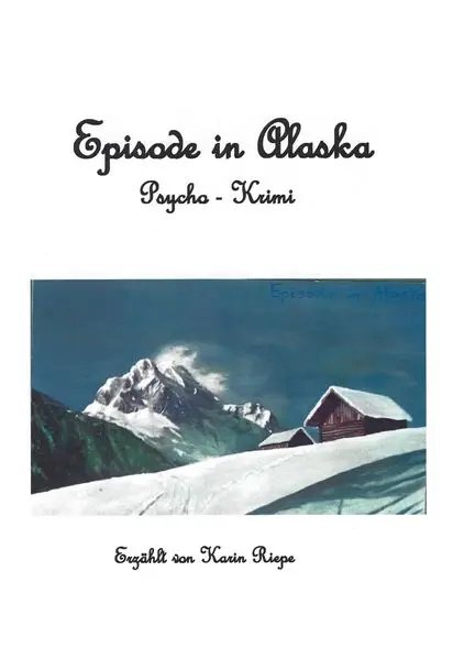 Cover: Episode in Alaska