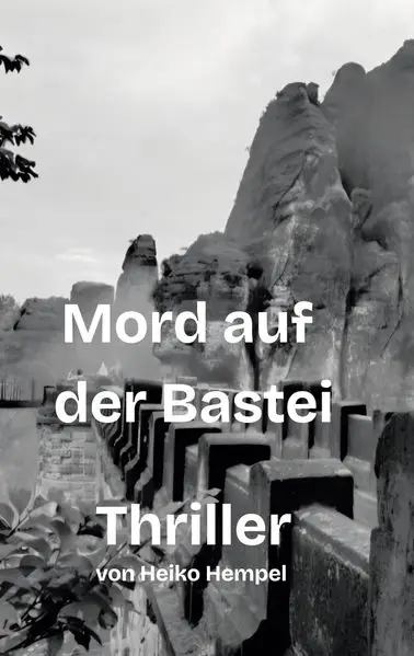 Cover: Mord auf der Bastei