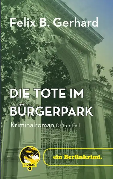 Cover: Die Tote im Bürgerpark