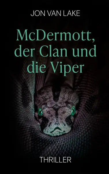 Cover: McDermott, der Clan und die Viper