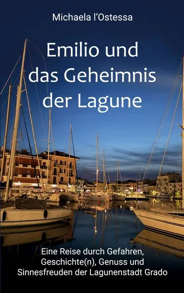 Cover: Emilio und das Geheimnis der Lagune