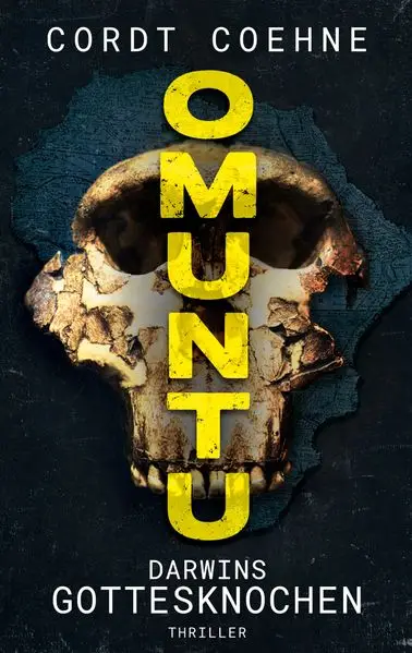 Cover: Omuntu: Darwins Gottesknochen