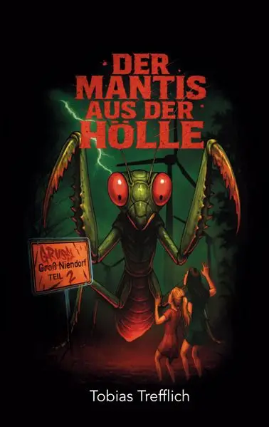 Cover: Der Mantis aus der Hölle