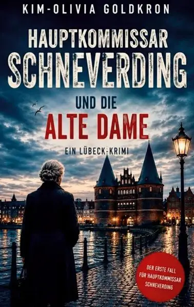 Cover: Hauptkommissar Schneverding und die alte Dame