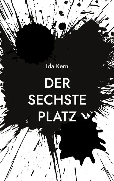 Cover: Der sechste Platz