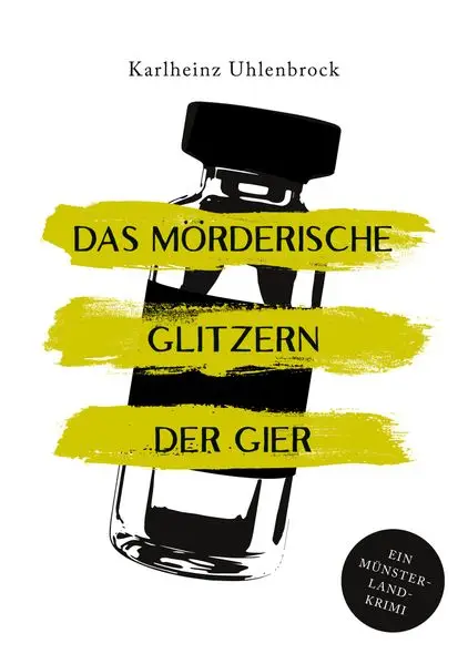 Cover: Das mörderische Glitzern der Gier