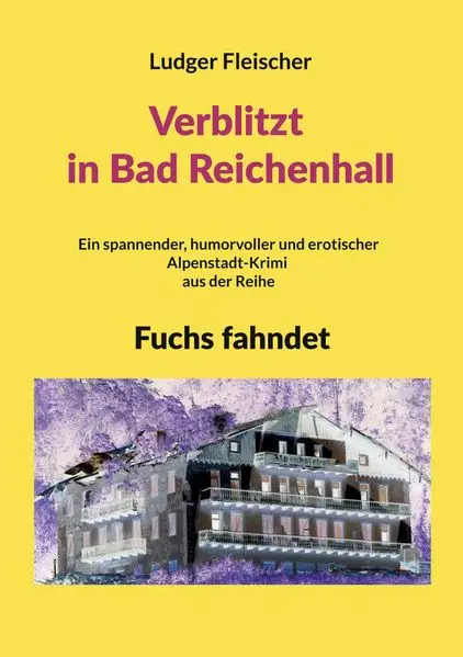 Cover: Verblitzt in Bad Reichenhall