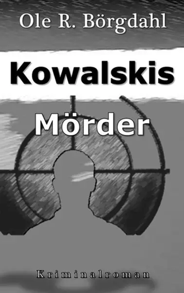 Kowalskis Mörder
