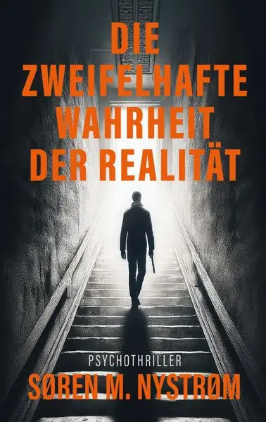 Cover: Die zweifelhafte Wahrheit der Realität