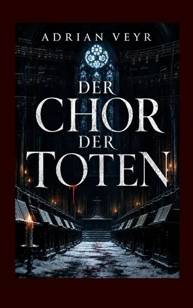 Cover: Der Chor der Toten