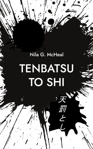 Cover: TENBATSU TO SHI