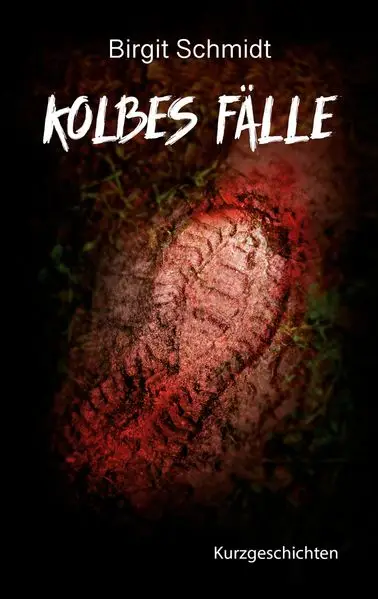 Cover: Kolbes Fälle