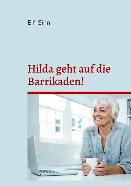 Cover: Hilda geht auf die Barrikaden!