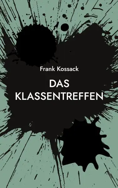 Cover: Das Klassentreffen