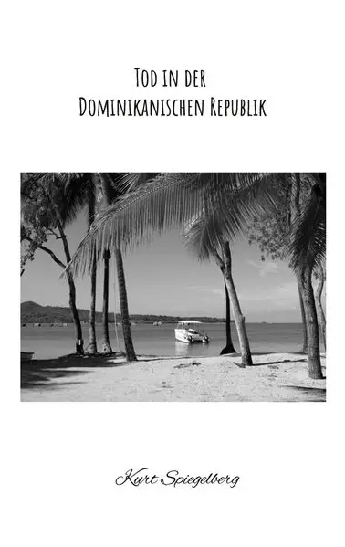 Cover: Tod in der Dominikanischen Republik
