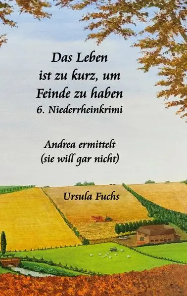 Cover: Das Leben ist zu kurz, um Feinde zu haben