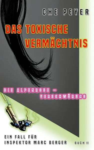 Cover: DAS TOXISCHE VERMÄCHTNIS