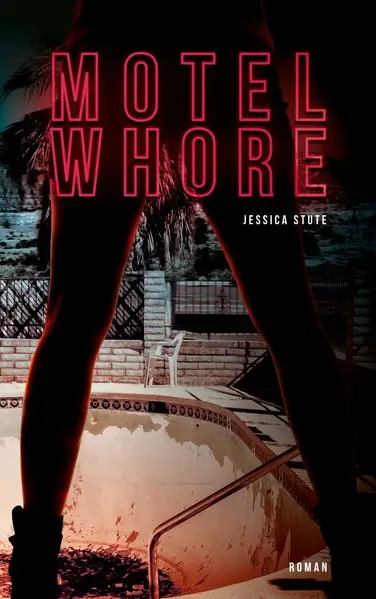 Cover: MOTEL WHORE
