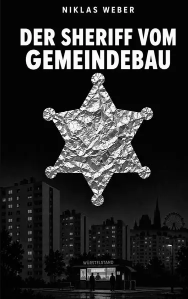 Cover: Der Sheriff vom Gemeindebau