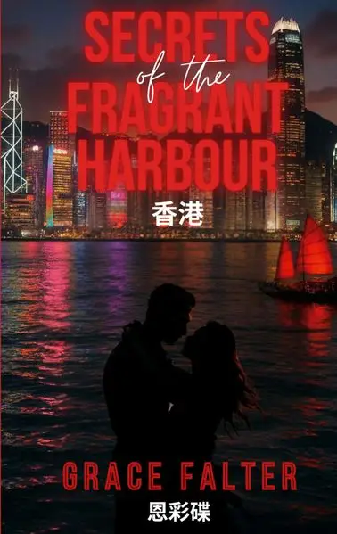 Secrets of the Fragrant Harbour