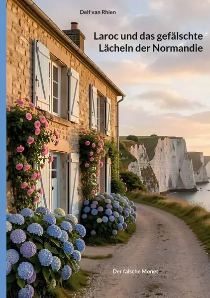 Cover: Laroc und das gefälschte Lächeln der Normandie