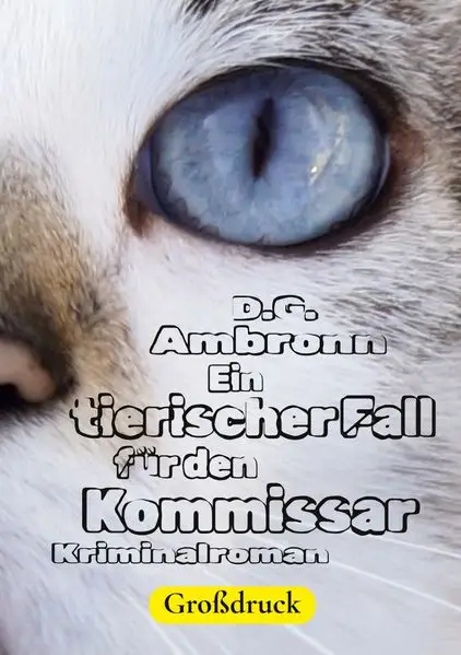 Ein tierischer Fall für den Kommissar