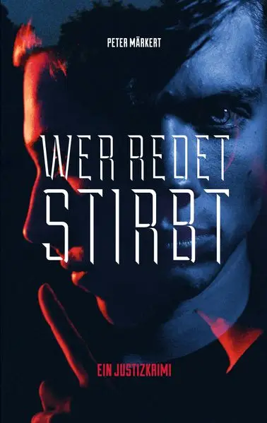 Cover: Wer redet stirbt