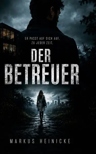 Cover: Der Betreuer