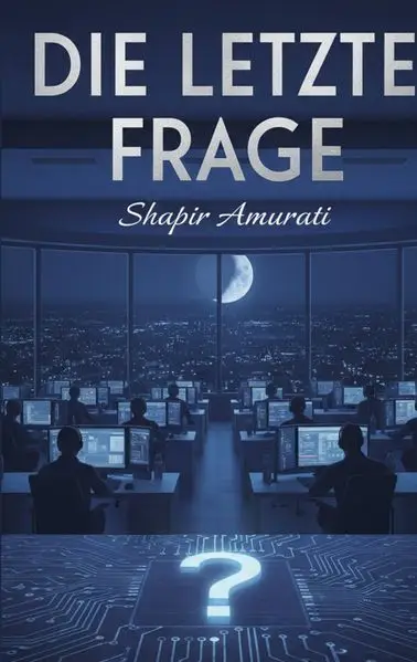 Cover: Die letzte Frage