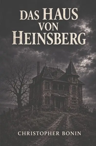 Cover: Das Haus von Heinsberg