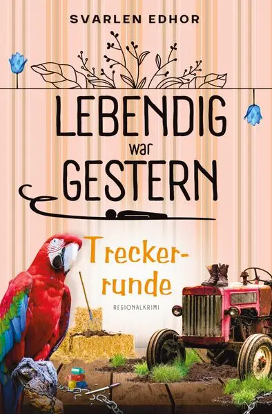 Cover: Treckerrunde: Lebendig war gestern - Band 5