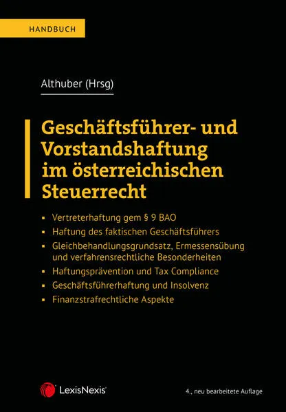 Geschäftsführer- und Vorstandshaftung im österreichischen Steuerrecht