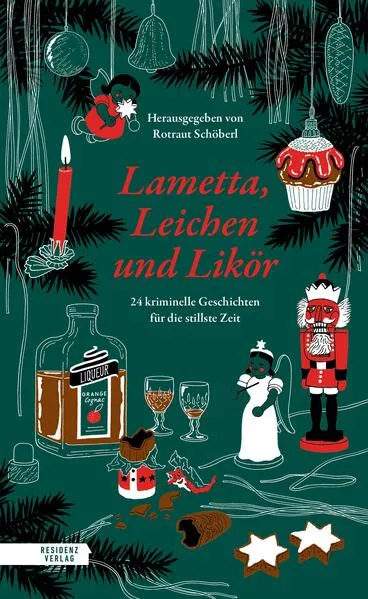 Lametta, Leichen und Likör