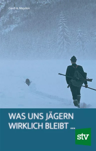 Was uns Jägern wirklich bleibt ...</a>