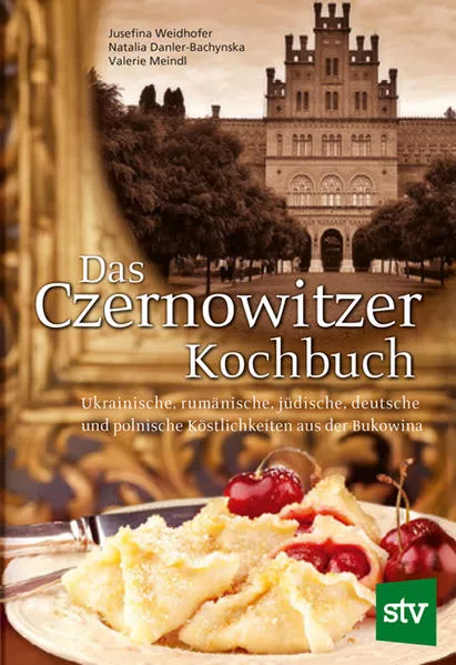 Cover: Das Czernowitzer Kochbuch