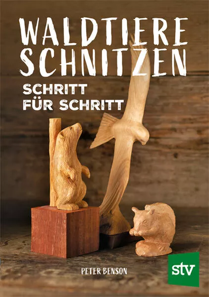 Cover: Waldtiere schnitzen