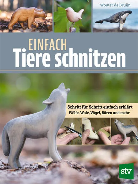 Cover: Einfach Tiere schnitzen
