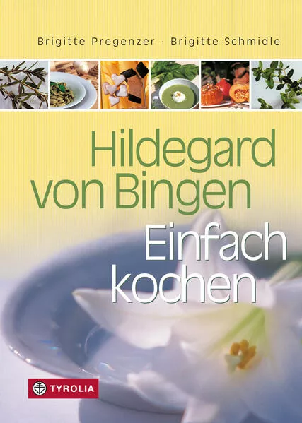 Hildegard von Bingen – Einfach Kochen</a>