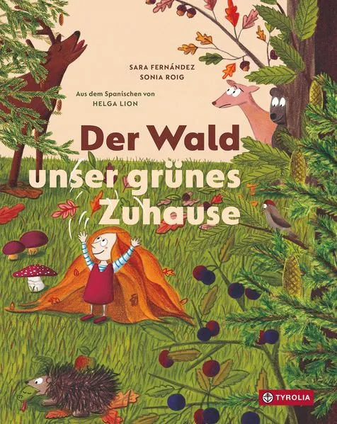 Cover: Der Wald – unser grünes Zuhause