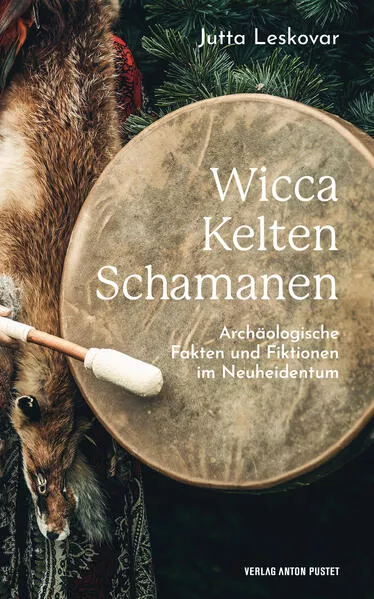 Cover: Wicca · Kelten · Schamanen