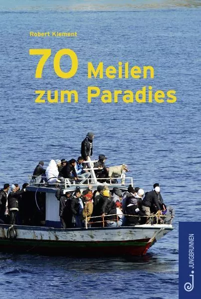 Cover: 70 Meilen zum Paradies