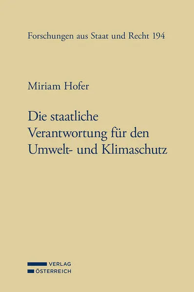 Die staatliche Verantwortung für den Umwelt- und Klimaschutz