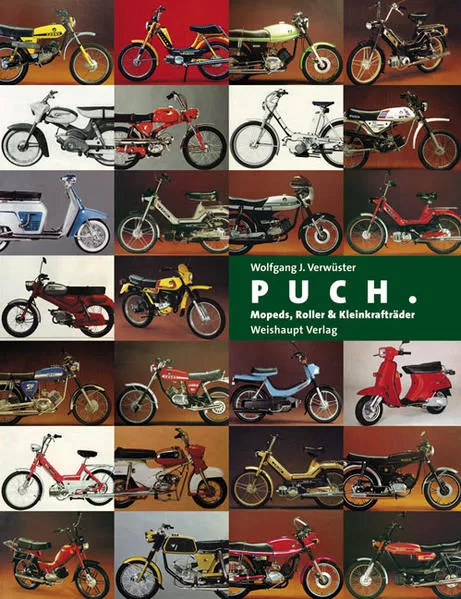 Cover: PUCH. Mopeds, Roller und Kleinkrafträder