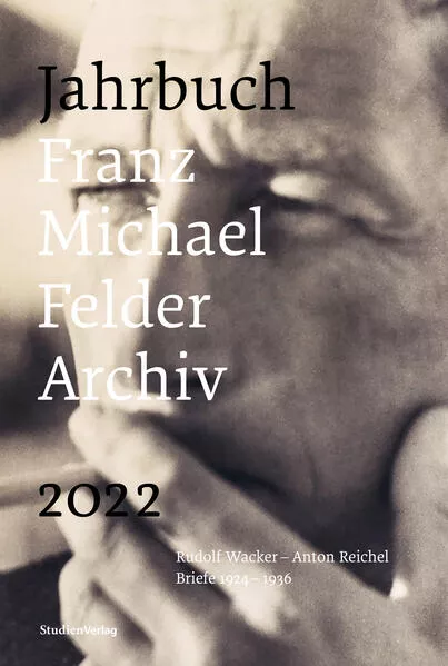 Cover: Jahrbuch Franz-Michael-Felder-Archiv 2022