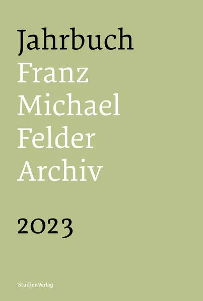 Cover: Jahrbuch Franz-Michael-Felder-Archiv 2023