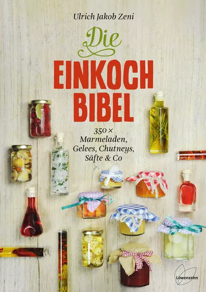 Cover: Die Einkoch-Bibel
