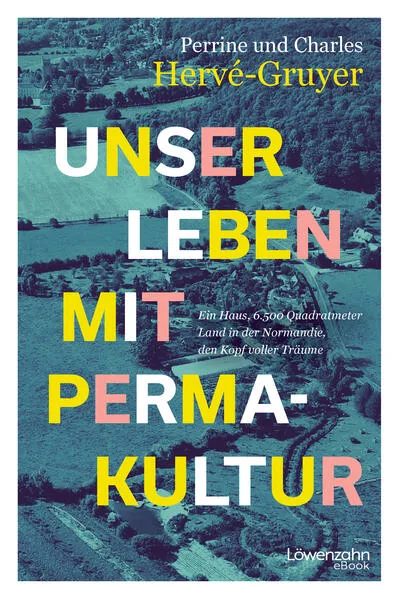 Cover: Unser Leben mit Permakultur